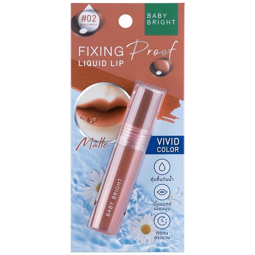 Baby Bright Fixing Proof Liquid Lip 4g. 02 Dusky Maple