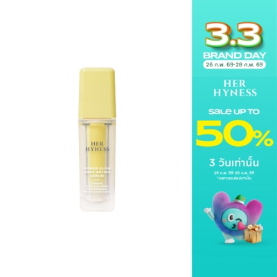 Her Hyness เฮอ ไฮเนส พาวเวอร์ โกลว์ พอร์ รีฟายน์ เซรั่ม 30 มล.