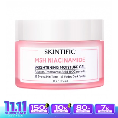 Skintific Skintific สกินทิฟิค MSH ไนอาซินาไมด์ ไบร์ทเทนนิ่ง มอยส์เจอร์ เจล 30 กรัม