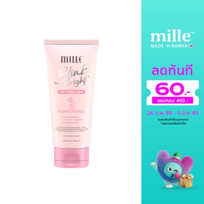 Mille Mille Blink Bright  Body Primer Cream 150g.