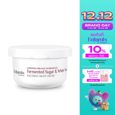 Naturals by Watsons Naturals by Watsons Fermented Sugar  White Tea Youthing Night Cream 50g.