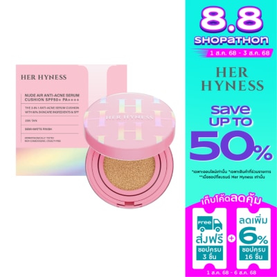 Her Hyness เฮอ ไฮเนส นู้ด แอร์ แอนตี้ แอคเน่ เซรั่ม คุชชั่น SPF50+ PA++++ 25N แทน 12กรัม +รีฟิล