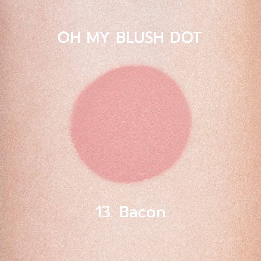 2P Original Oh My Blush Dot 3g. 13 Bacon