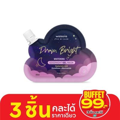 WATSONS วัตสัน ดรีม ไบรท์ ไวท์เทนนิ่ง กู๊ดไนท์ เจล มาสก์ 25มล