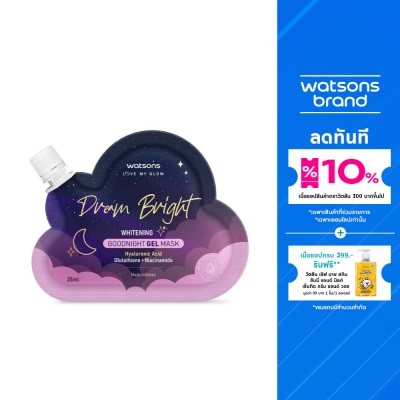 WATSONS วัตสัน ดรีม ไบรท์ ไวท์เทนนิ่ง กู๊ดไนท์ เจล มาสก์ 25มล