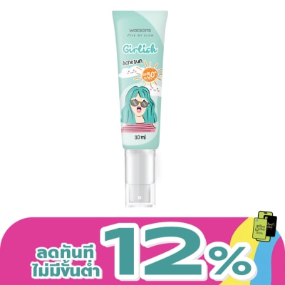 WATSONS - วัตสัน เกิร์ลลิช แอคเน่ ซัน เอสพีเอฟ50+ พีเอ++++ 30มล.